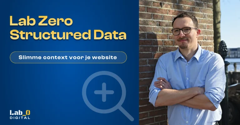 Titel: Lab Zero Structured Data - slimme context voor je website. Lars Bottelier op de foto.