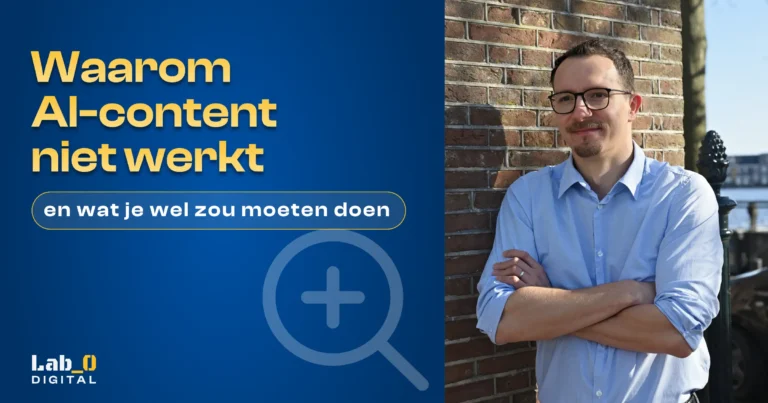Titel: waarom-ai-content-niet-werkt-en-wat-je-wel-zou-moeten-doen. Foto eigenaar Lars Bottelier